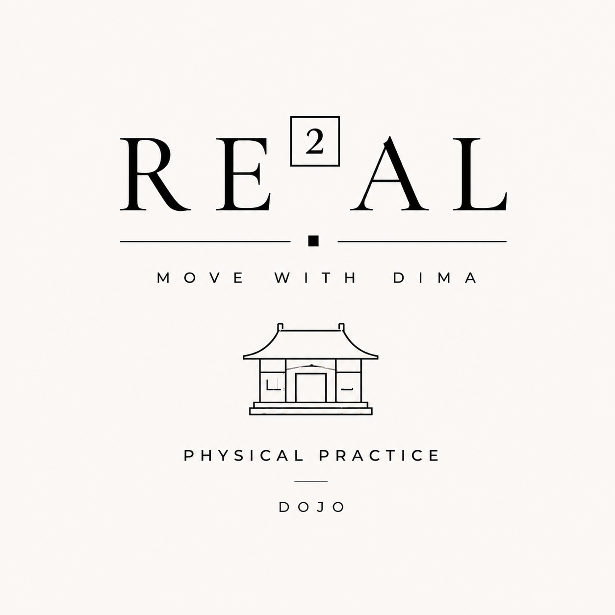 RE²AL Physical Practice — Dojo